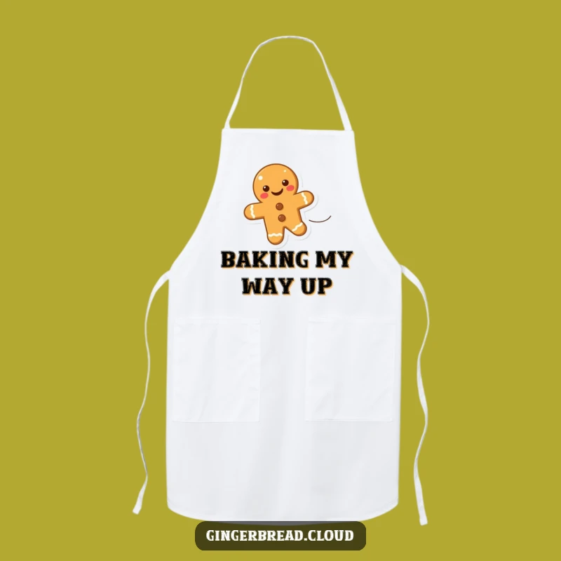 Funny Uplifting Gingerbread Cookie Apron - Bake with a Smile and Breeze