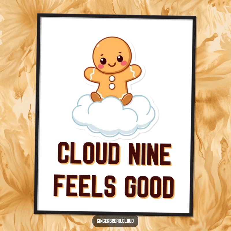 Funny Poster print of a cute gingerbread character joyfully balancing on a fluffy cloud. Whimsical wall art.