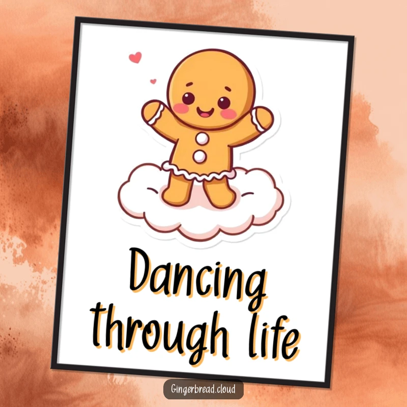 Funny gingerbread dancer poster, character joyfully dancing on a cloud, whimsical and uplifting art.