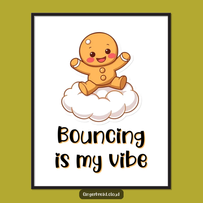 Funny Bouncing Gingerbread Cloud Poster - Cheerful Wall Art!