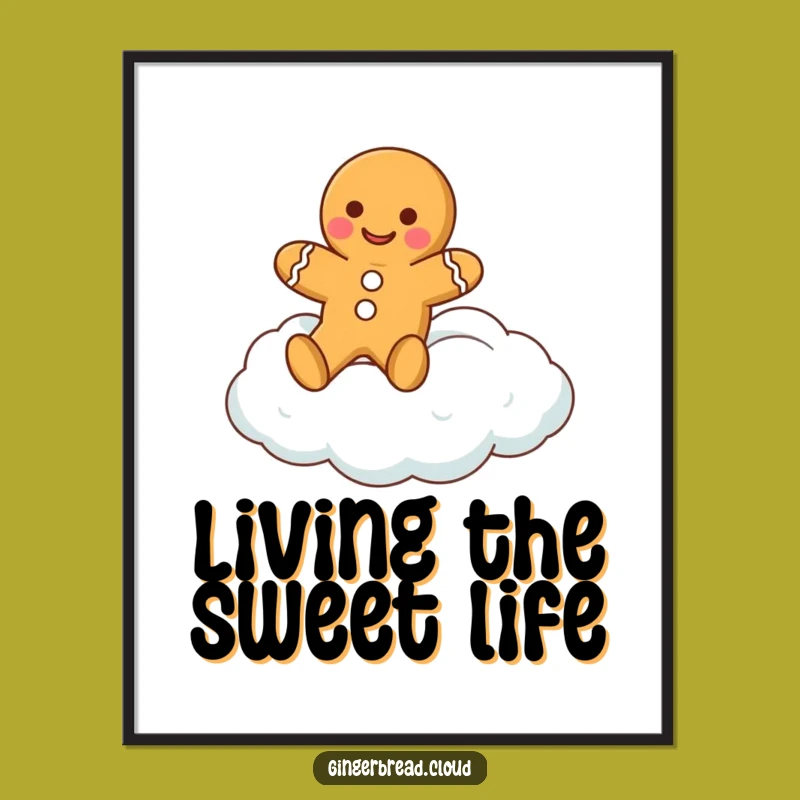 Funny Gingerbread Cloud Poster: Sweet Cookie Art Print, Humorous Wall Decor