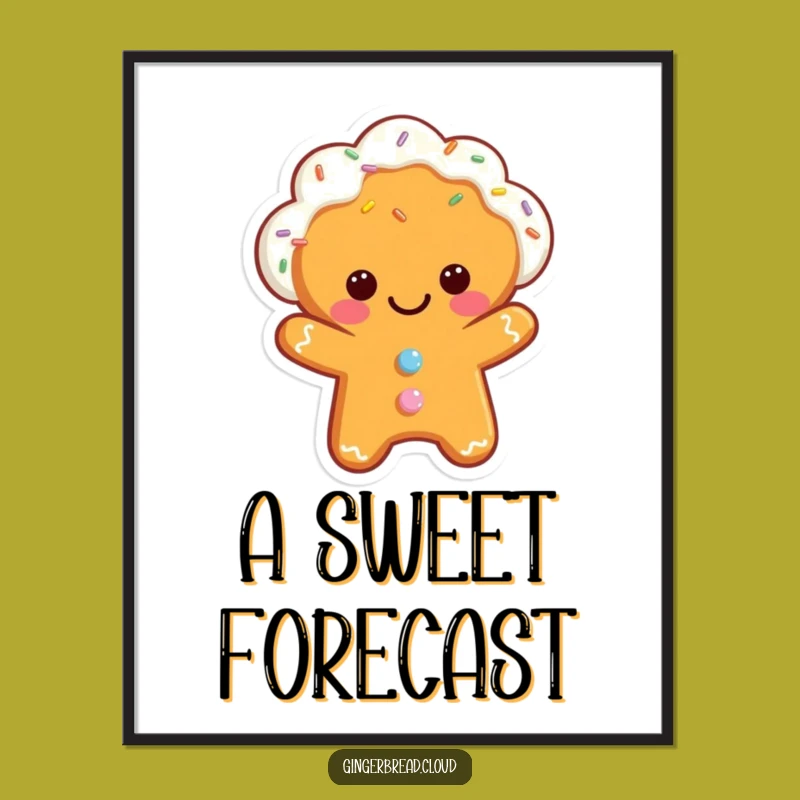 Funny Gingerbread Cloud Poster - Whimsical Sprinkles Wall Art Gift