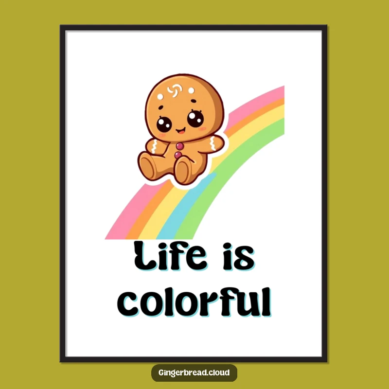 Funny Gingerbread Rainbow Dream Poster: Cheerful Character Art, Vibrant Wall Decor, Funny Gift