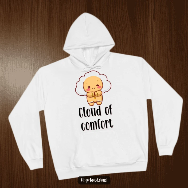 Funny hoodie: A gingerbread cloud character gives a warm hug, a cozy and comforting design.