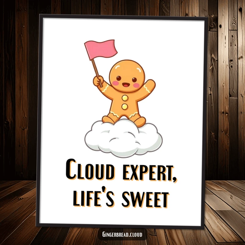 Funny Free Printable Wall Art of a smiling gingerbread man waving a tiny flag while sitting on a fluffy cloud.