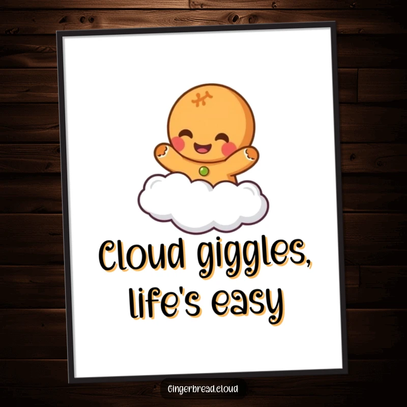 Funny Free Printable Wall Art of a gingerbread character joyfully giggling while floating on a cloud.
