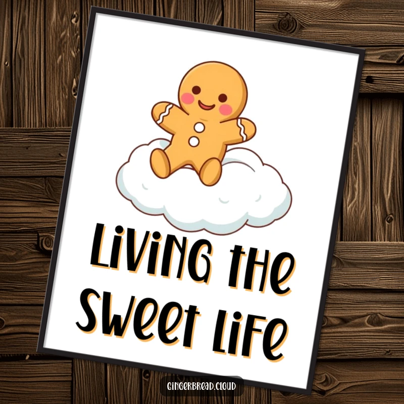 Funny Free Printable Wall Art depicting a happy gingerbread cookie character floating on a soft cloud, bringing a sense of sweet serenity.