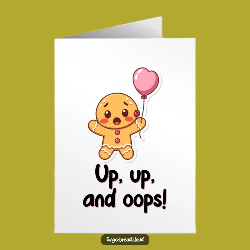 Free Printable Birthday Card: Surprised Gingerbread Balloon - Funny Downloadable Gift