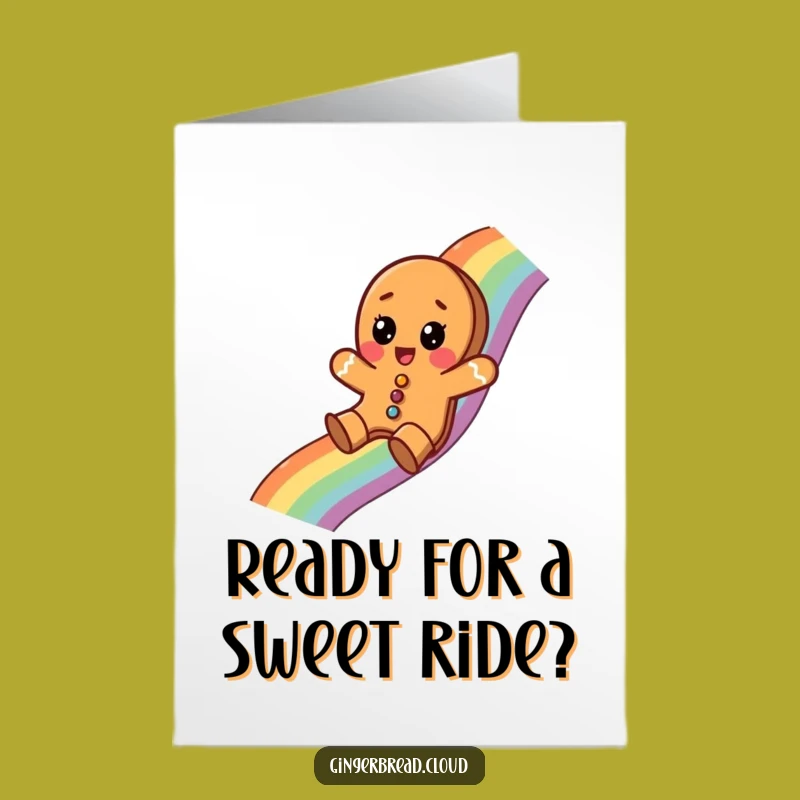 Free Printable Birthday Card: Gingerbread Rainbow Slide Funny Downloadable Gift