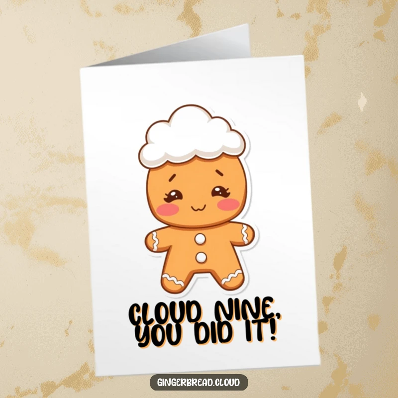 Funny Free Printable Congratulations Card: Gingerbread character making a funny face, wearing a cloud hat, celebrating your success with laughter.