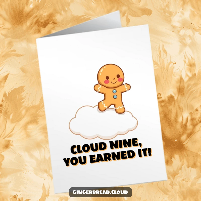 Funny Free Printable Congrats Card: Gingerbread man hilariously attempting to hop onto a soft cloud for success.