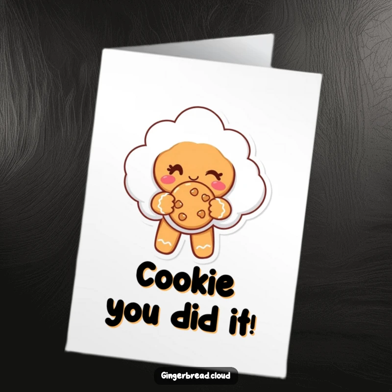 Funny Free Printable Congrats Card: A gingerbread cloud character winks slyly while presenting a tempting cookie.