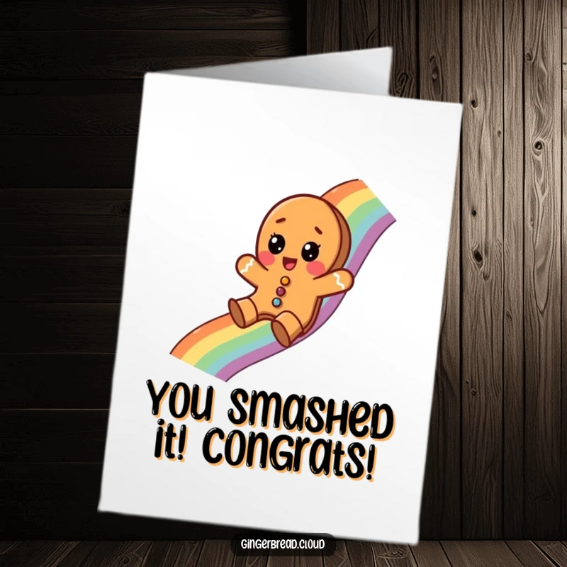 Funny Free Printable Congratulations Card: A surprised gingerbread cookie joyfully sliding down a rainbow, celebrating a fantastic achievement.