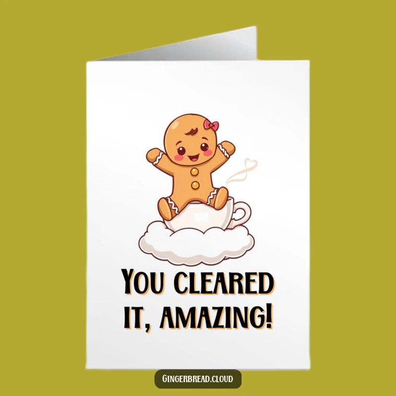 Free Printable Gingerbread Coffee Congrats Card - Hilarious Downloadable for Overcoming Challenges!
