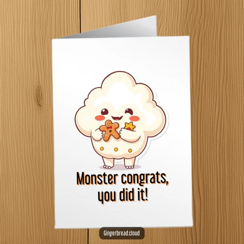 Funny free printable congratulations card showing a friendly monster cloud gifting a gingerbread treat for their success.