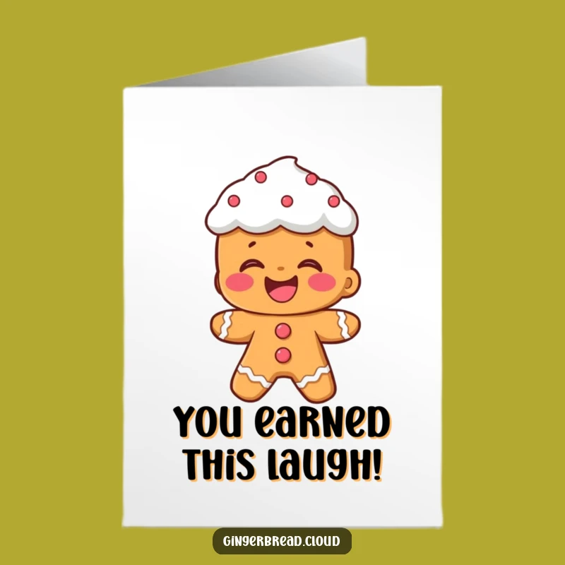 Free Printable Congrats Card: Laughing Gingerbread - Funny Downloadable Gift!