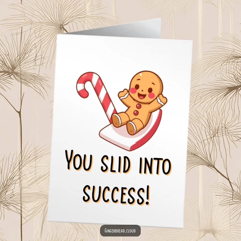 Funny Free Printable Congratulations Card: Gingerbread cookie celebrating a win by sliding down a candy cane.