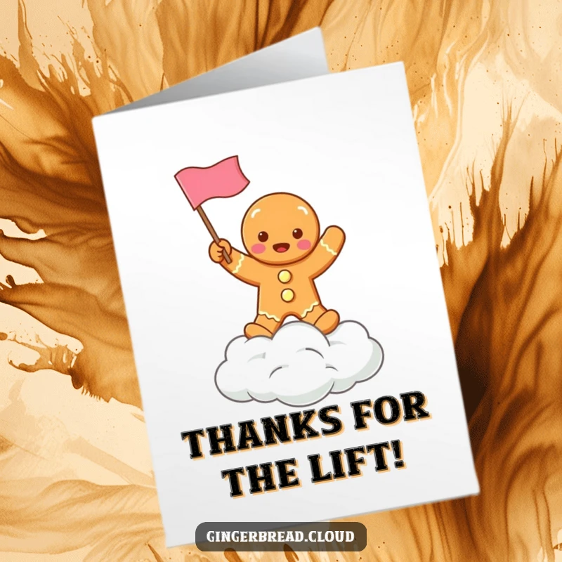 Funny Free Printable Thank You Card showing a happy gingerbread man on a cloud, waving a small flag, saying thanks.