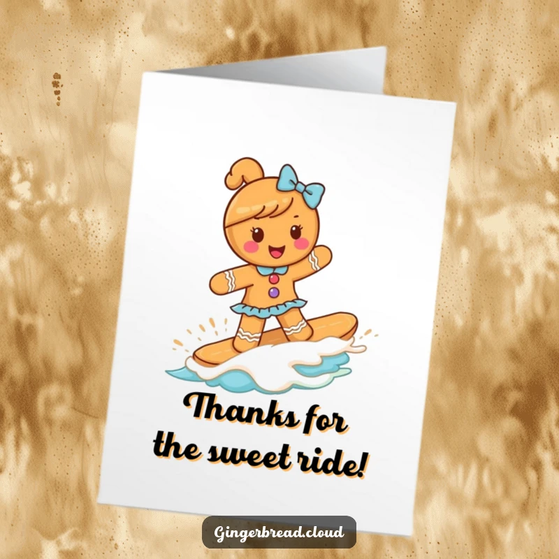 Funny Free Printable Thank You Card: Gingerbread girl expertly surfing a frosting wave, sending sweet gratitude.
