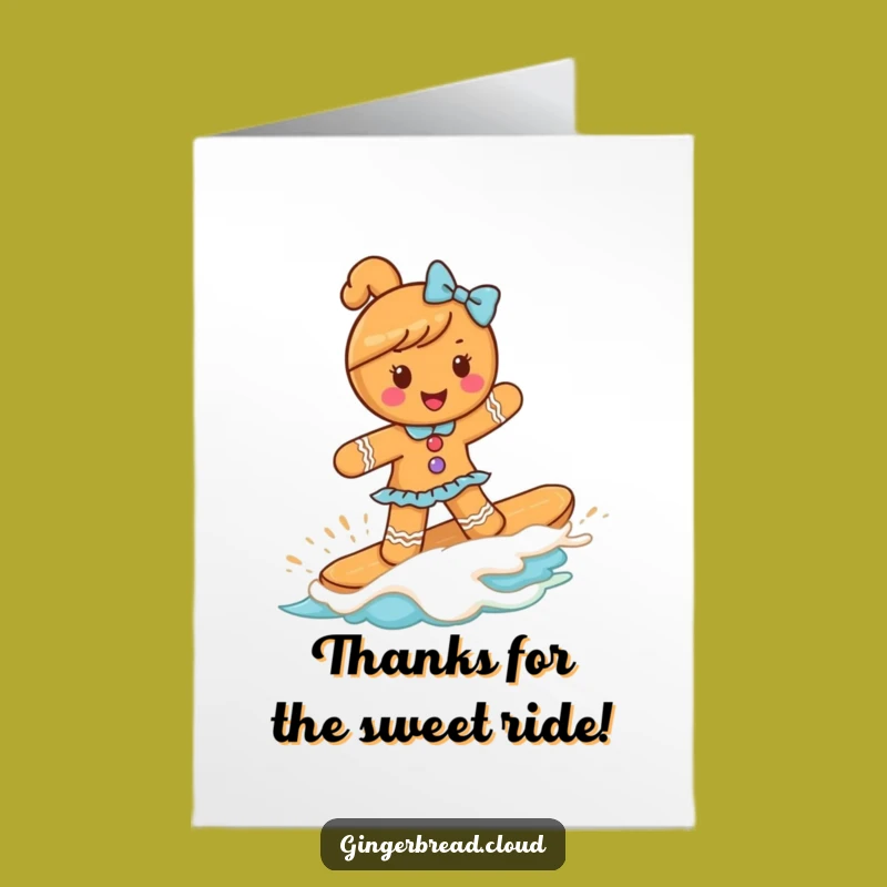 Free Printable Thank You Card: Gingerbread Girl Surfing Frosting - Cute Downloadable