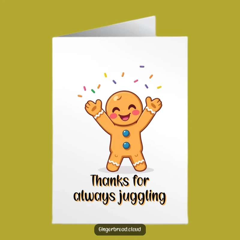 Free Printable Thank You Card: Juggling Gingerbread Man, Sprinkle Gratitude Downloadable Gift
