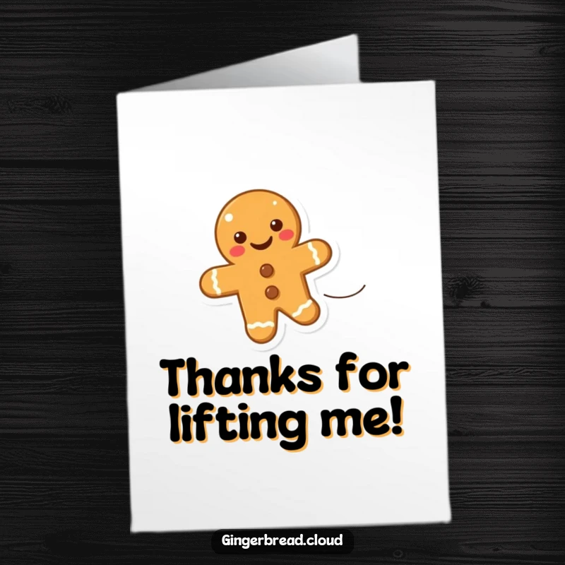 Funny Free Printable Thank You Card: A happy gingerbread cookie being carried upwards by wind, expressing thanks delightfully.