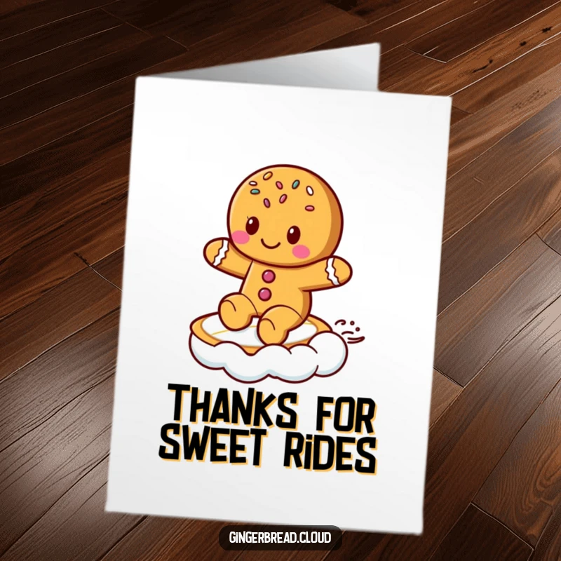 Cool Free Printable Thank You Card: A gingerbread cookie with sprinkles is riding a cloud surfboard with a smile.