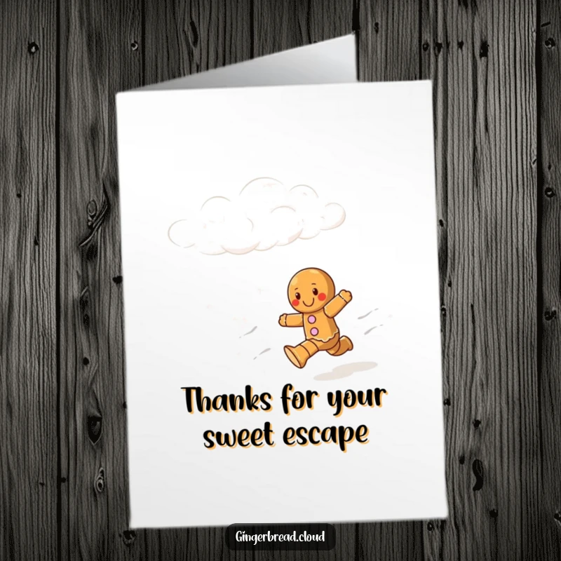 Funny free printable thank you card depicting a gingerbread character running with glee through a fluffy cloudscape.