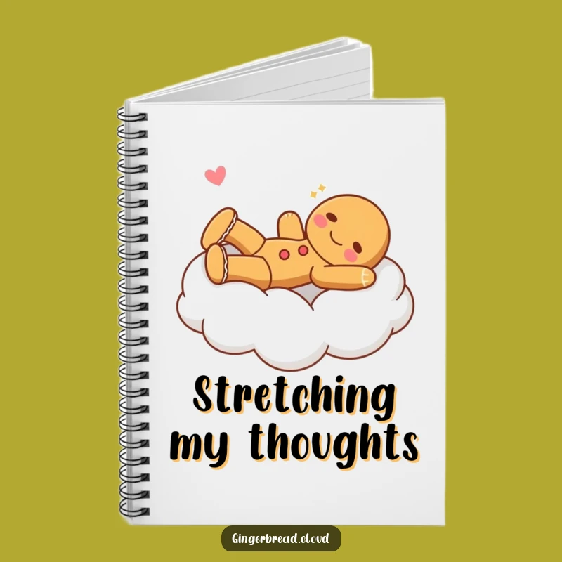 Funny Stretching Gingerbread Notebook - Journal Your Relaxing Thoughts!