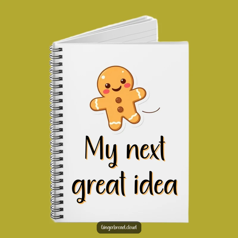 Funny Uplifting Gingerbread Cookie Notebook - Capture Your Airy Ideas