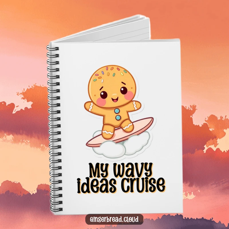 Funny Gingerbread Cookie Notebook: A cute gingerbread character surfs a cloud, inspiring funny ideas and sweet notes.