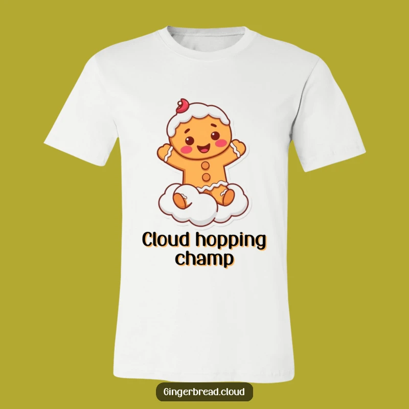 Funny Gingerbread T-Shirt: Cloud Acrobat - Wearable Sweet Funny Gift!