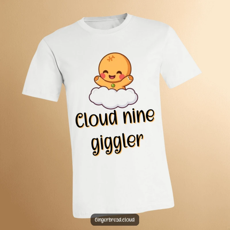 Funny t-shirt featuring a gingerbread character in mid-giggle, blissfully floating on a soft cloud, embodying pure happiness.
