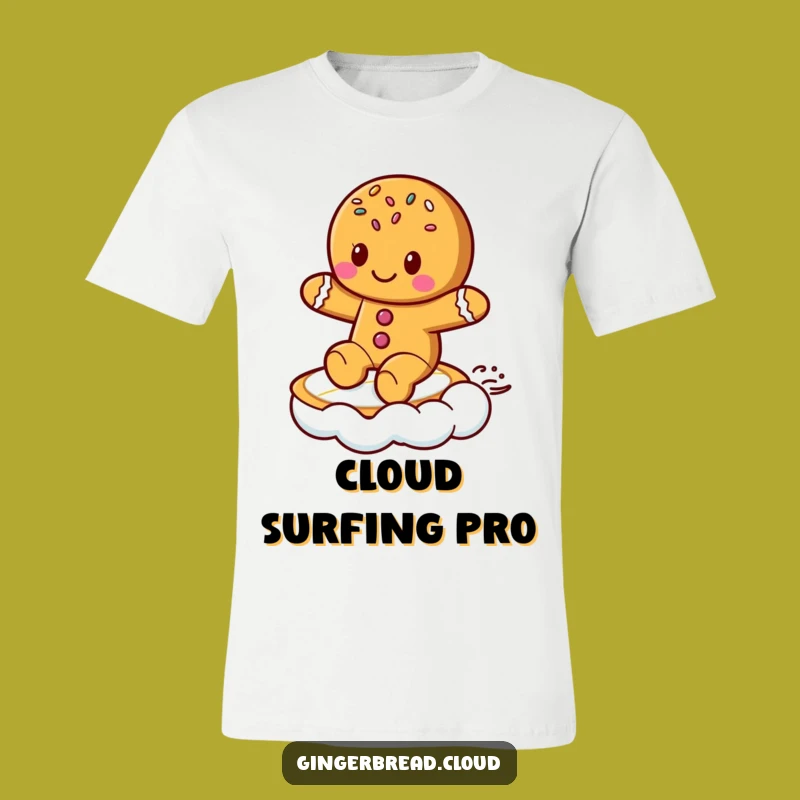 Funny Gingerbread Surf T-Shirt: Cloud Surfer - Cool & Fun Funny Gift!
