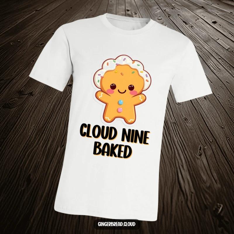 Funny t-shirt showing a happy gingerbread cloud character smiling, with colorful sprinkles falling all around.