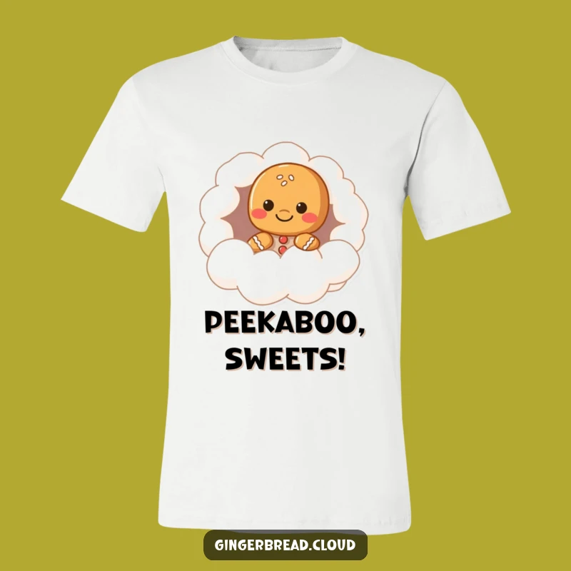 Funny Cloud Peek Gingerbread Character T-Shirt - Comical & Dreamy Apparel Gift